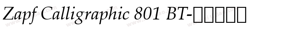 Zapf Calligraphic 801 BT字体转换